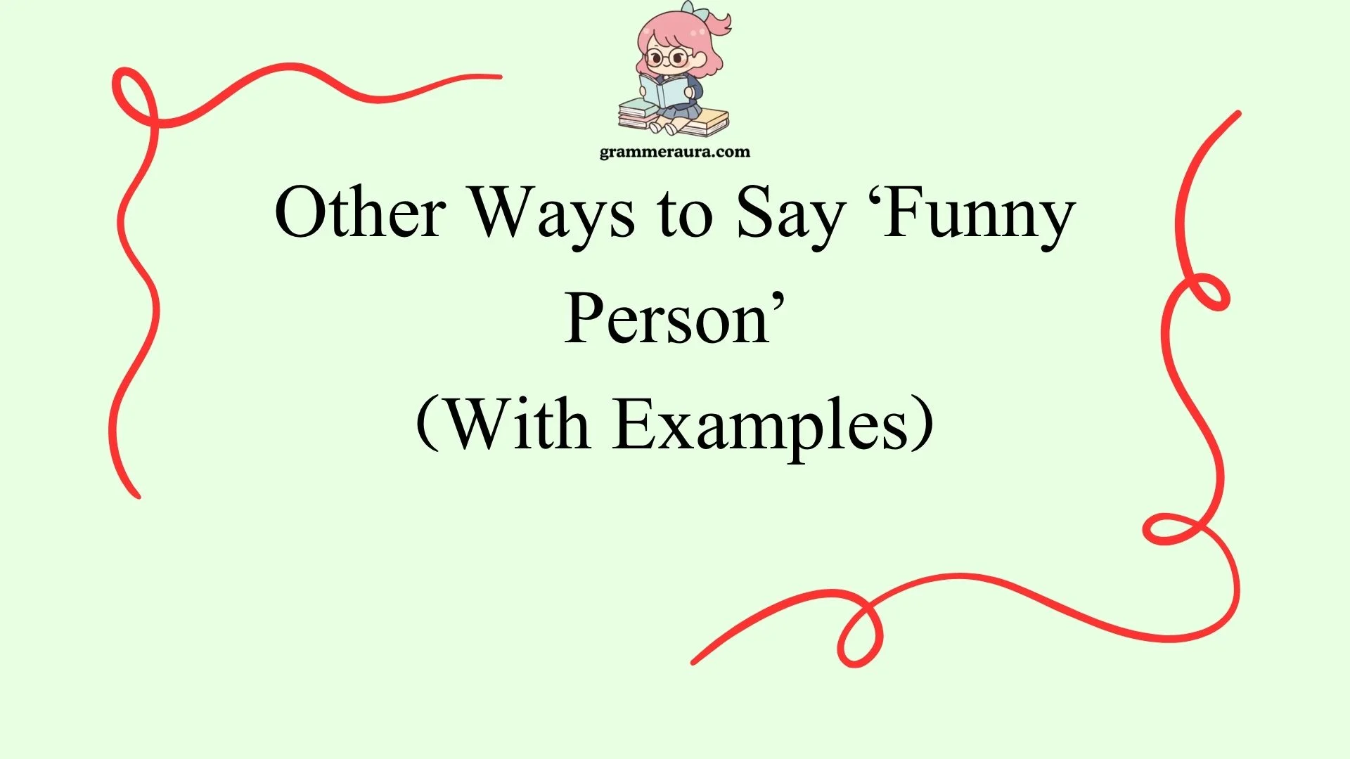 Other Ways to Say ‘Funny Person’