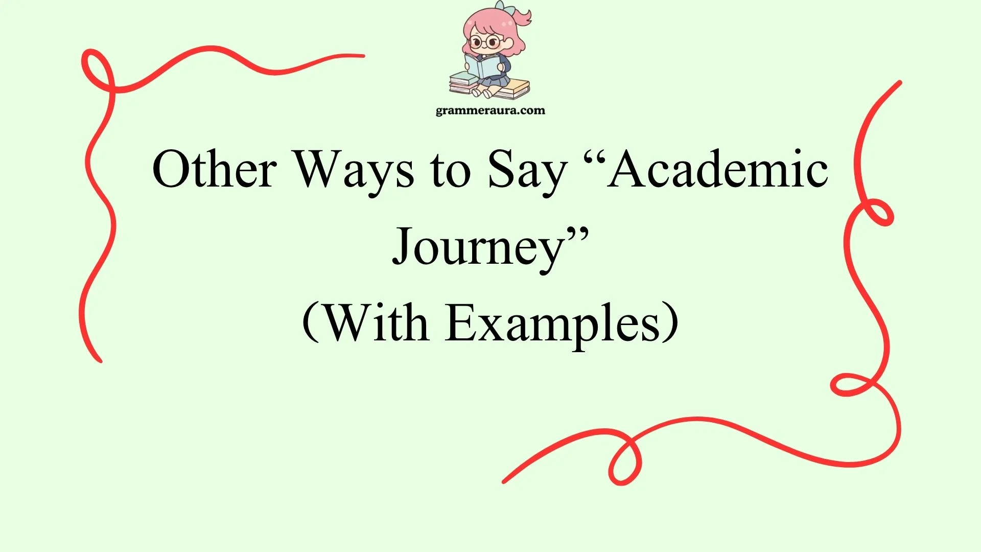 Other Ways to Say “Academic Journey”