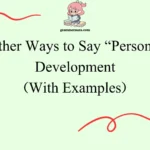 Other Ways to Say “Personal Development”