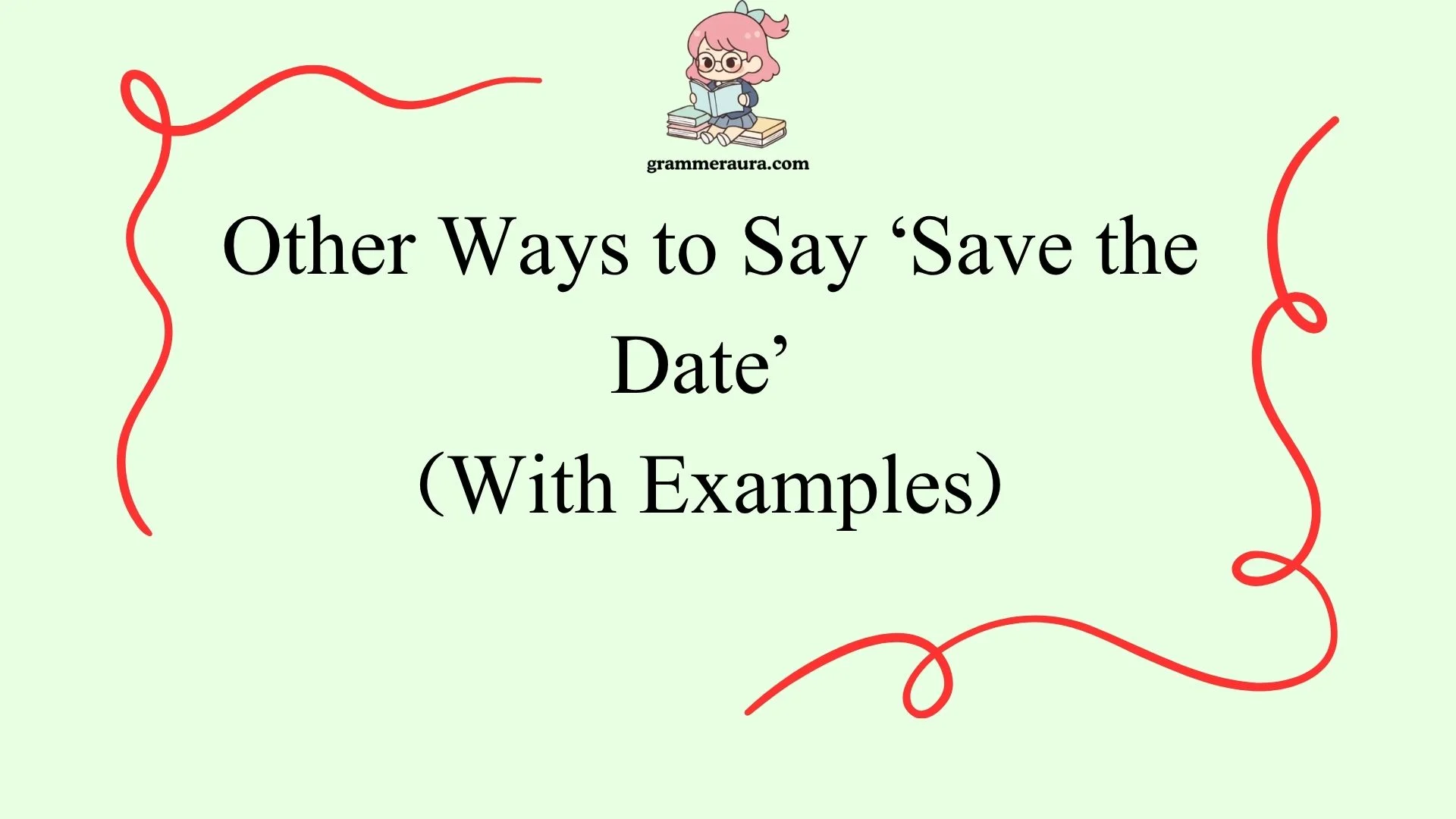 Other Ways to Say ‘Save the Date’