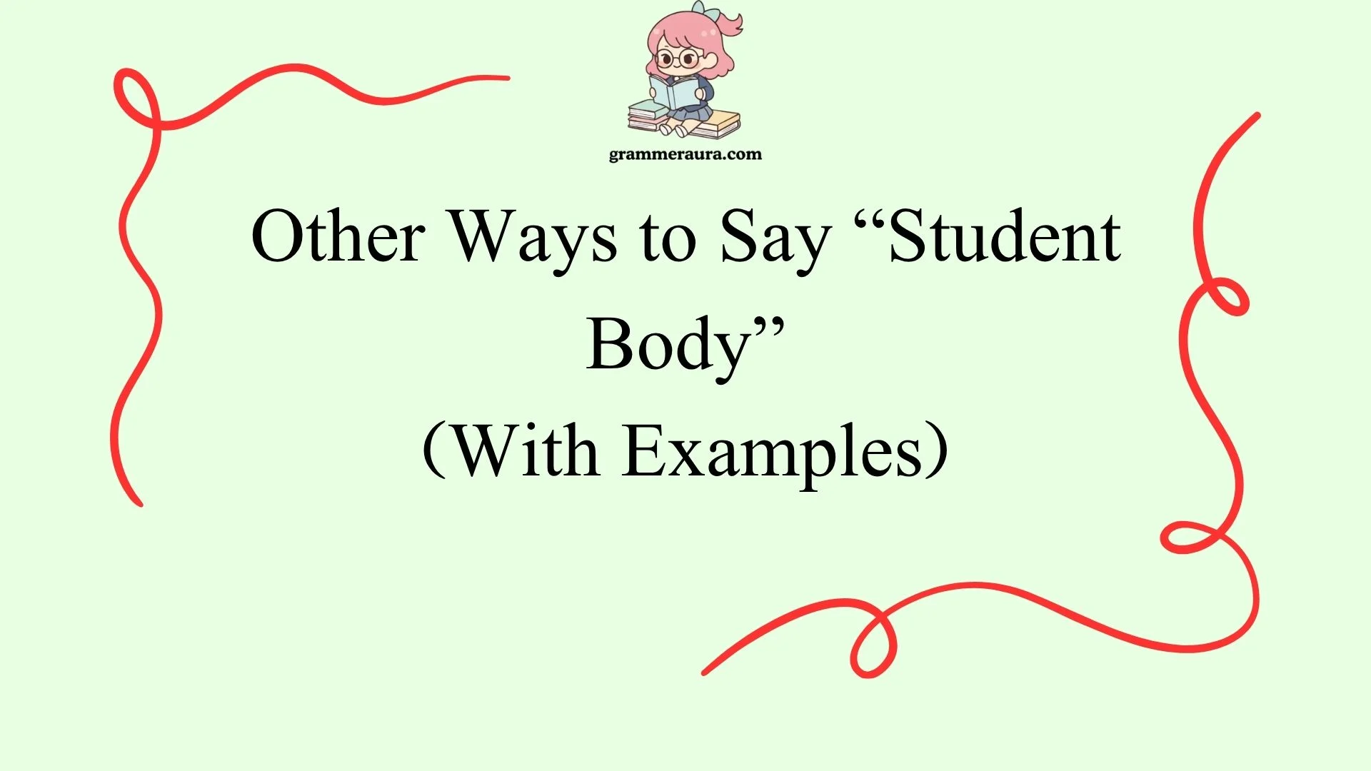 Other Ways to Say “Student Body”