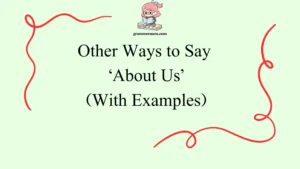 Other Ways to Say ‘About Us’