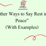 Other Ways to Say Rest in Peace”