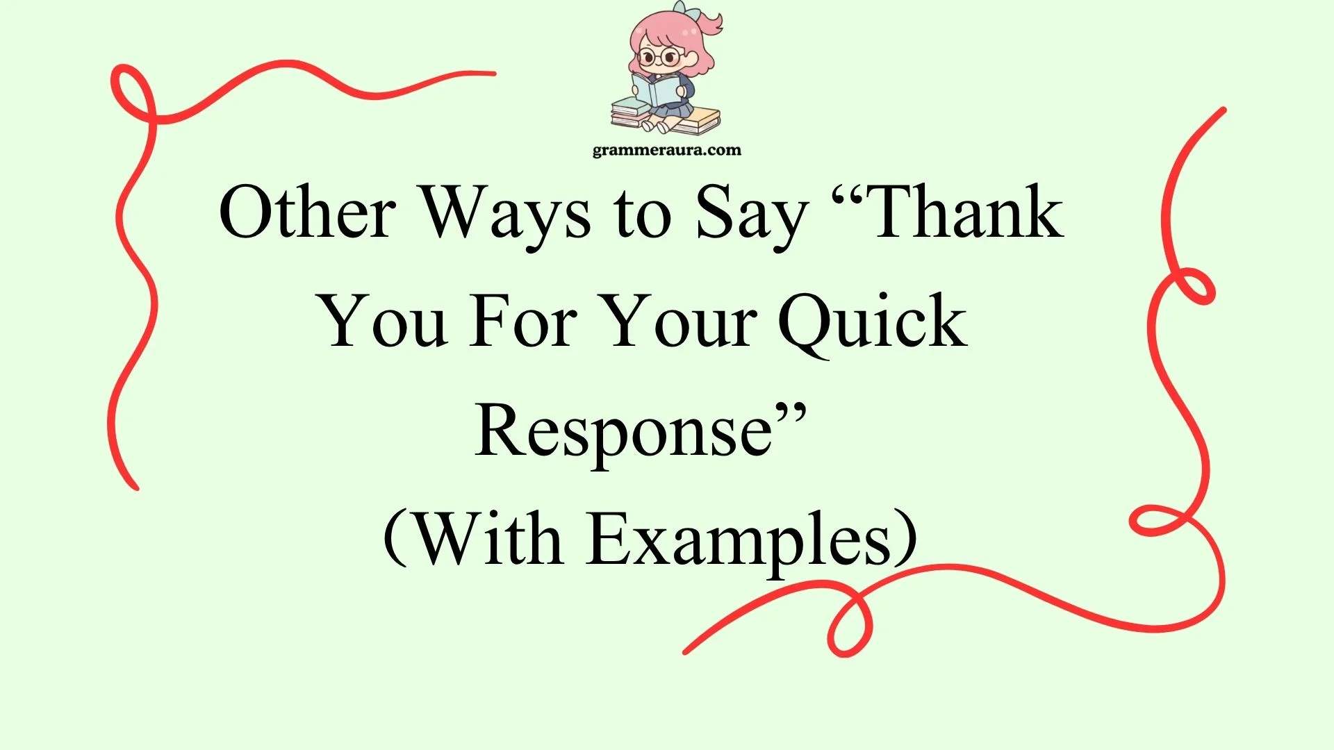 Other Ways to Say “Thank You For Your Quick Response”