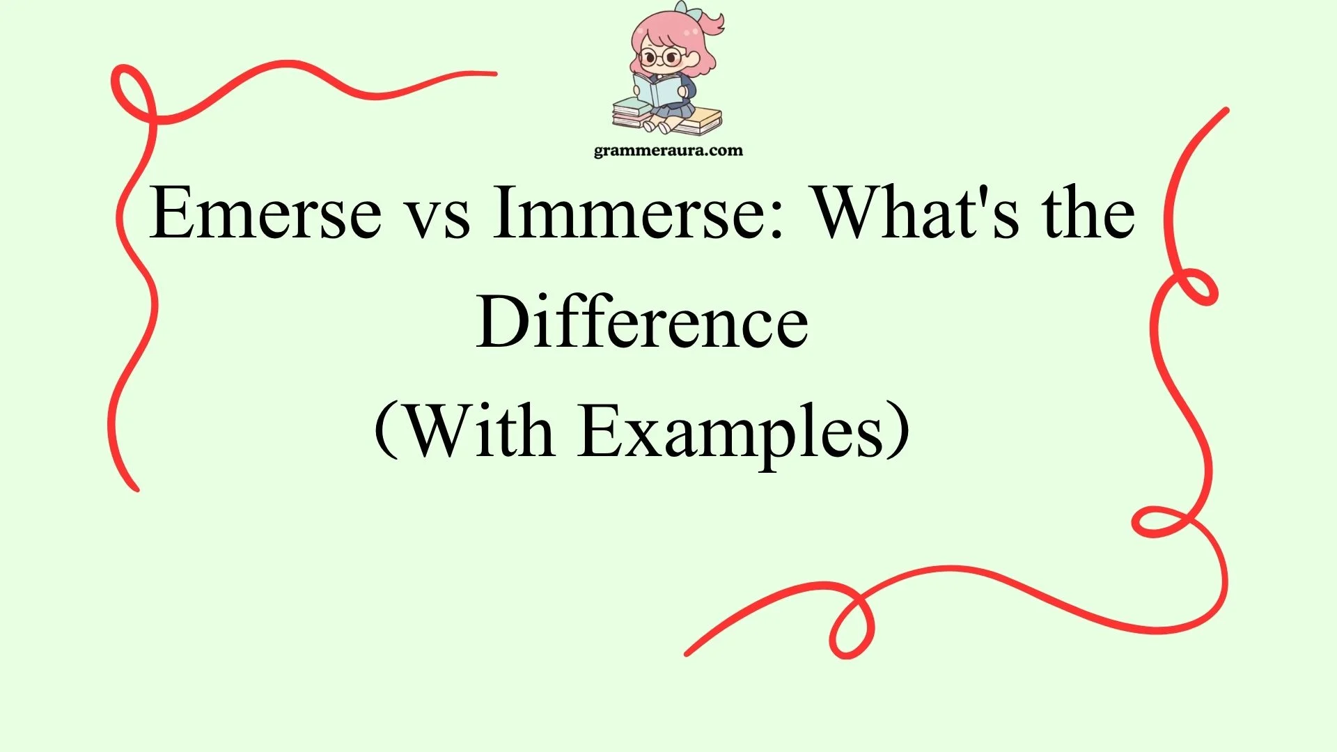 Emerse vs Immerse: What's the Difference