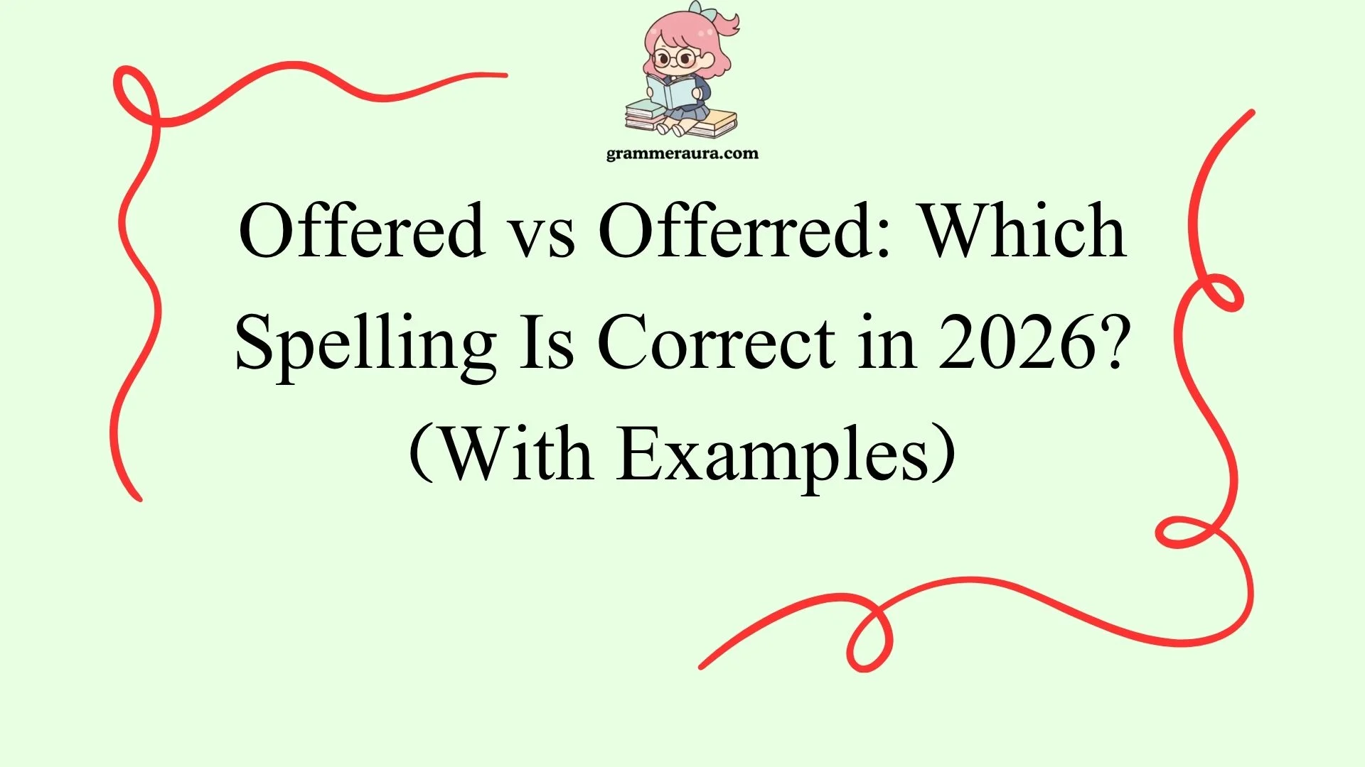Offered vs Offerred