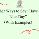 Other Ways to Say “Good Morning”