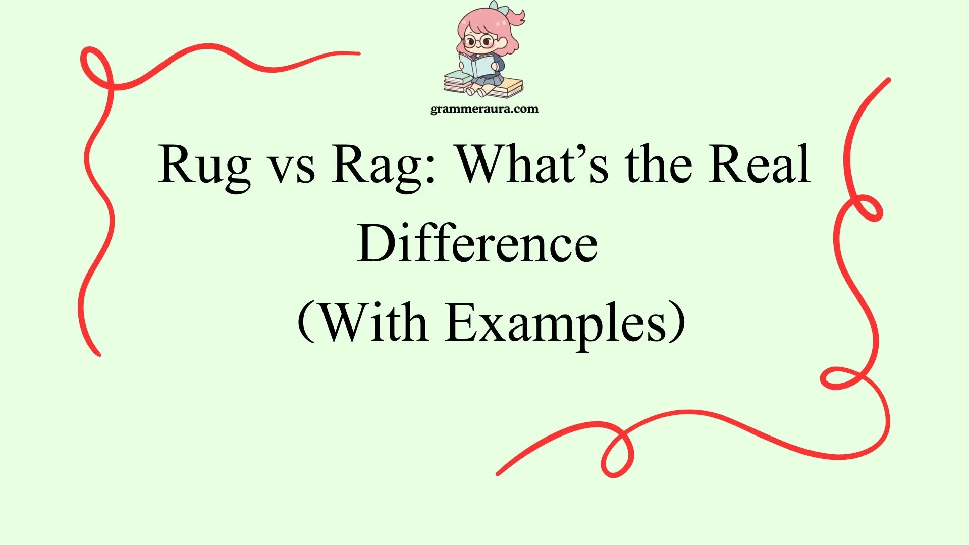 Rug vs Rag: What’s the Real Difference 