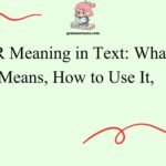 ALR Meaning in Text: What It Means, How to Use It,
