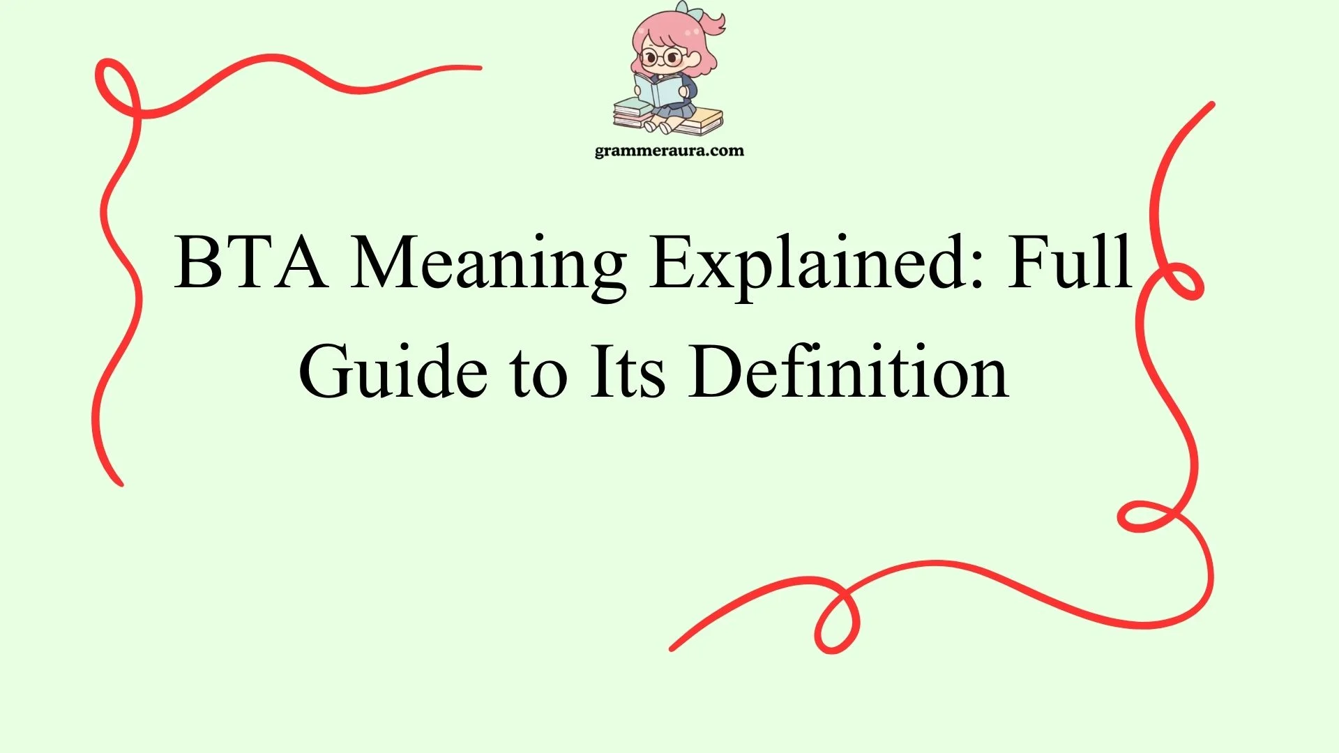 BTA Meaning Explained: Full Guide to Its Definition