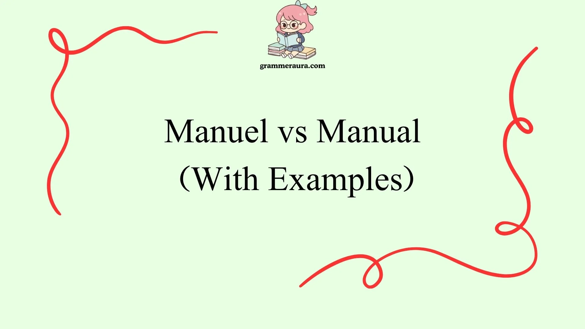 Manuel vs Manual