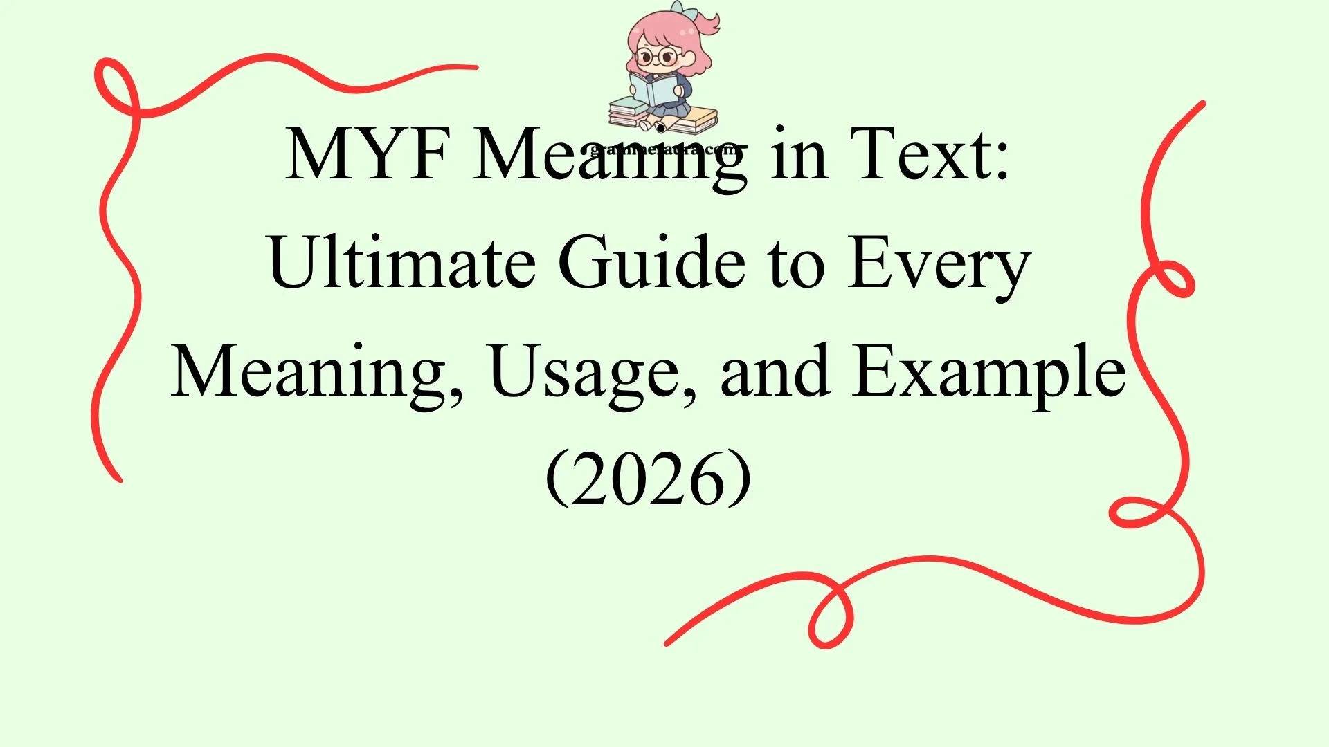 MYF Meaning in Text: Ultimate Guide to Every Meaning, Usage, and Example