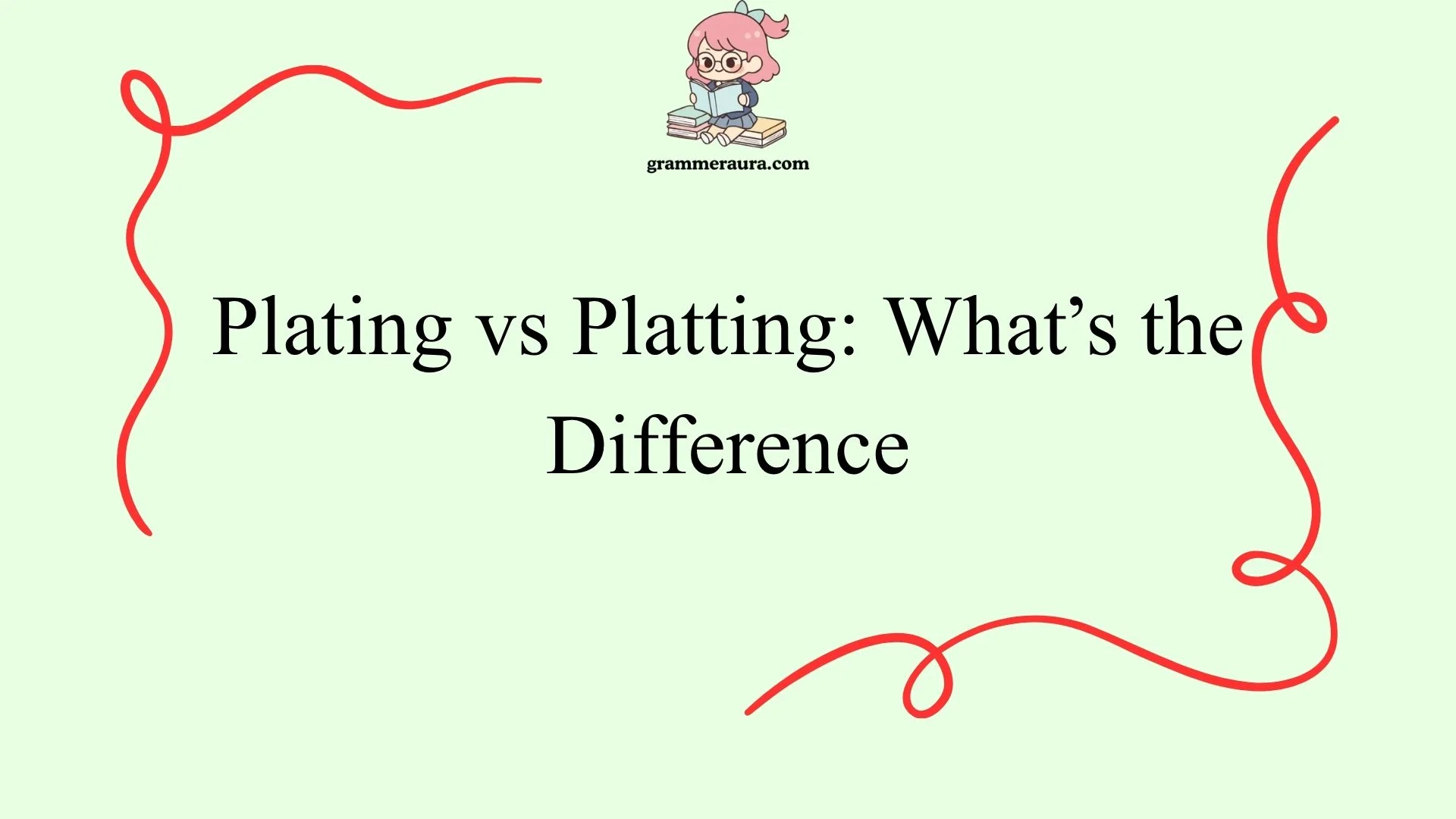 Plating vs Platting: What’s the Difference