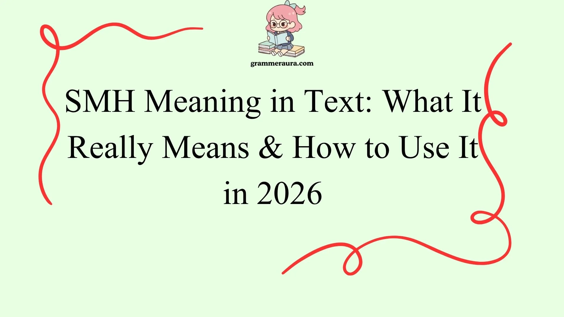 SMH Meaning in Text