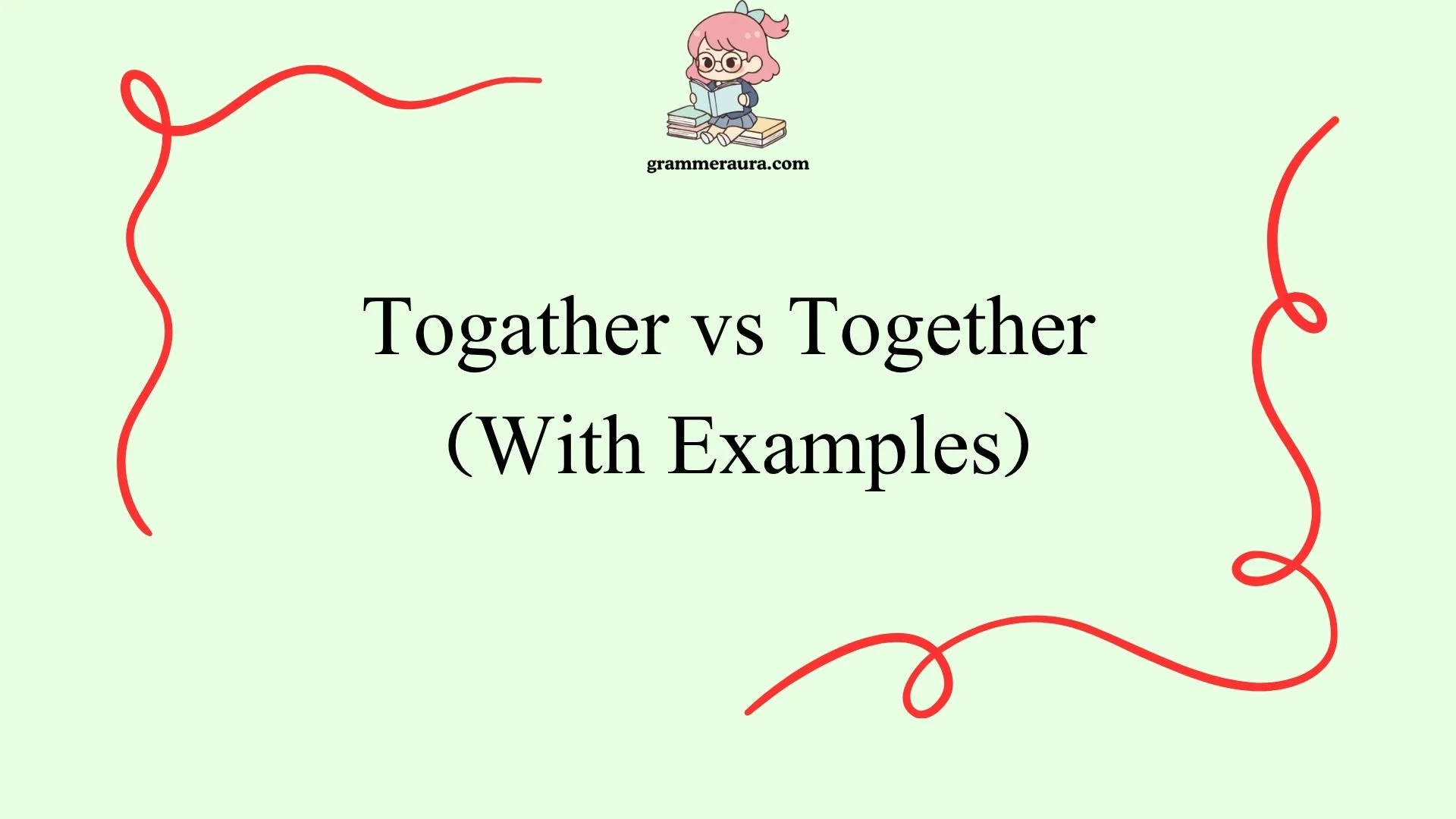 Togather vs Together