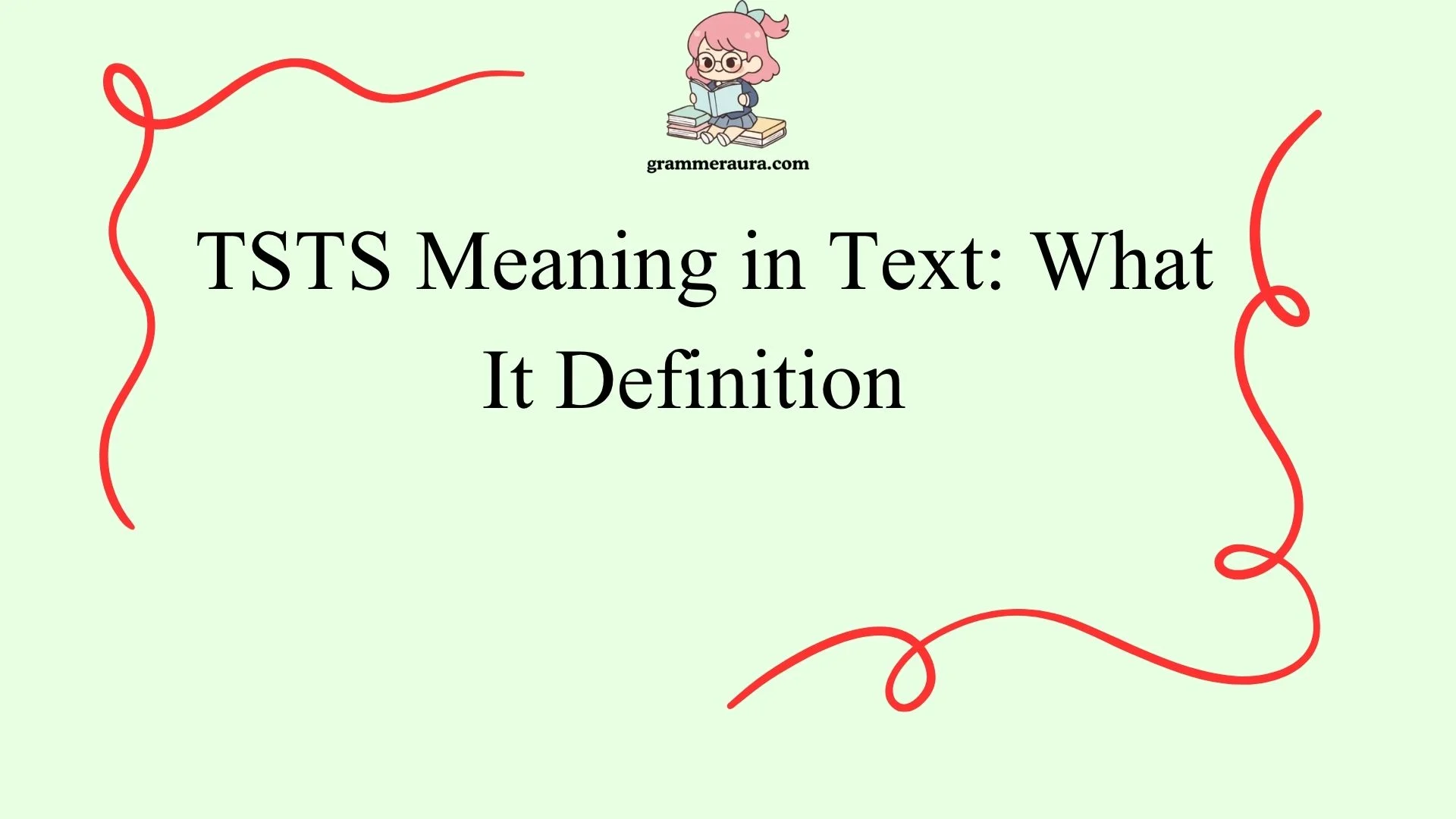 TSTS Meaning in Text