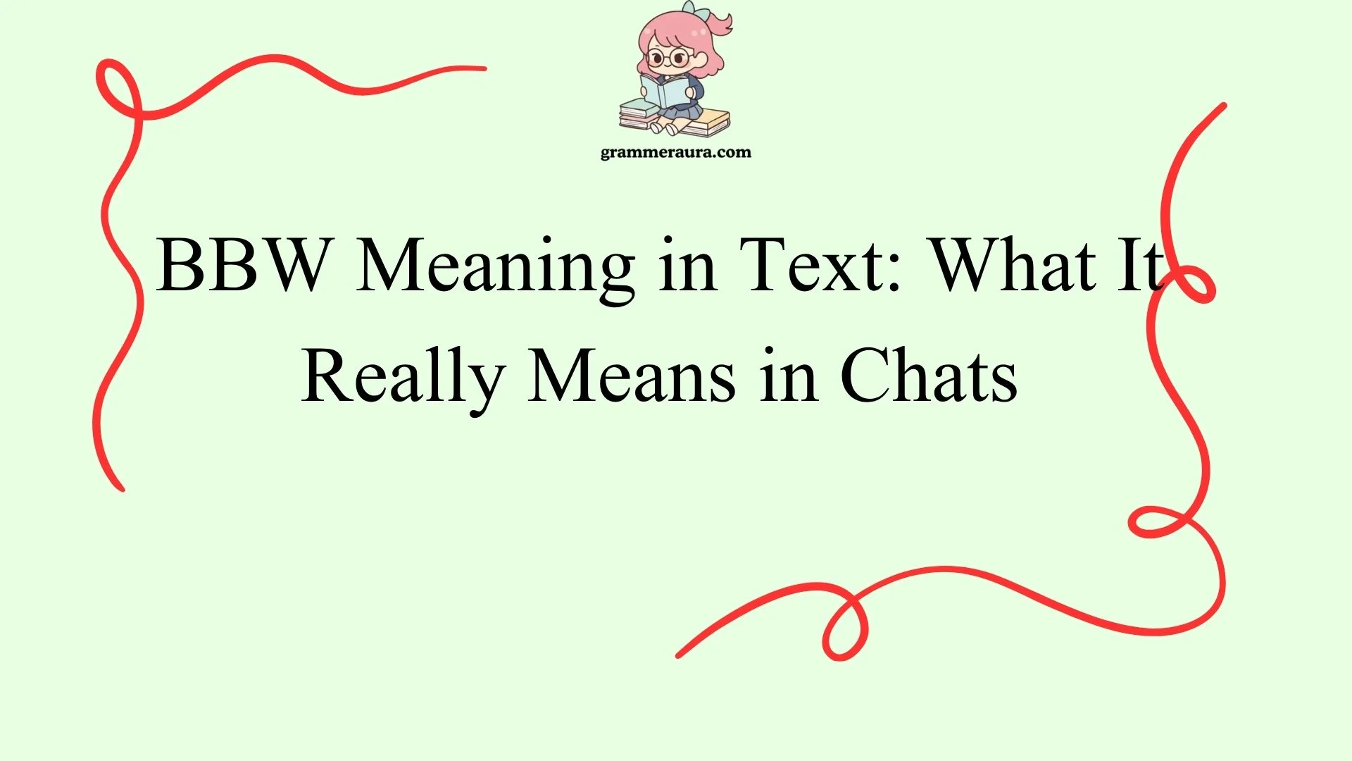 BBW Meaning in Text
