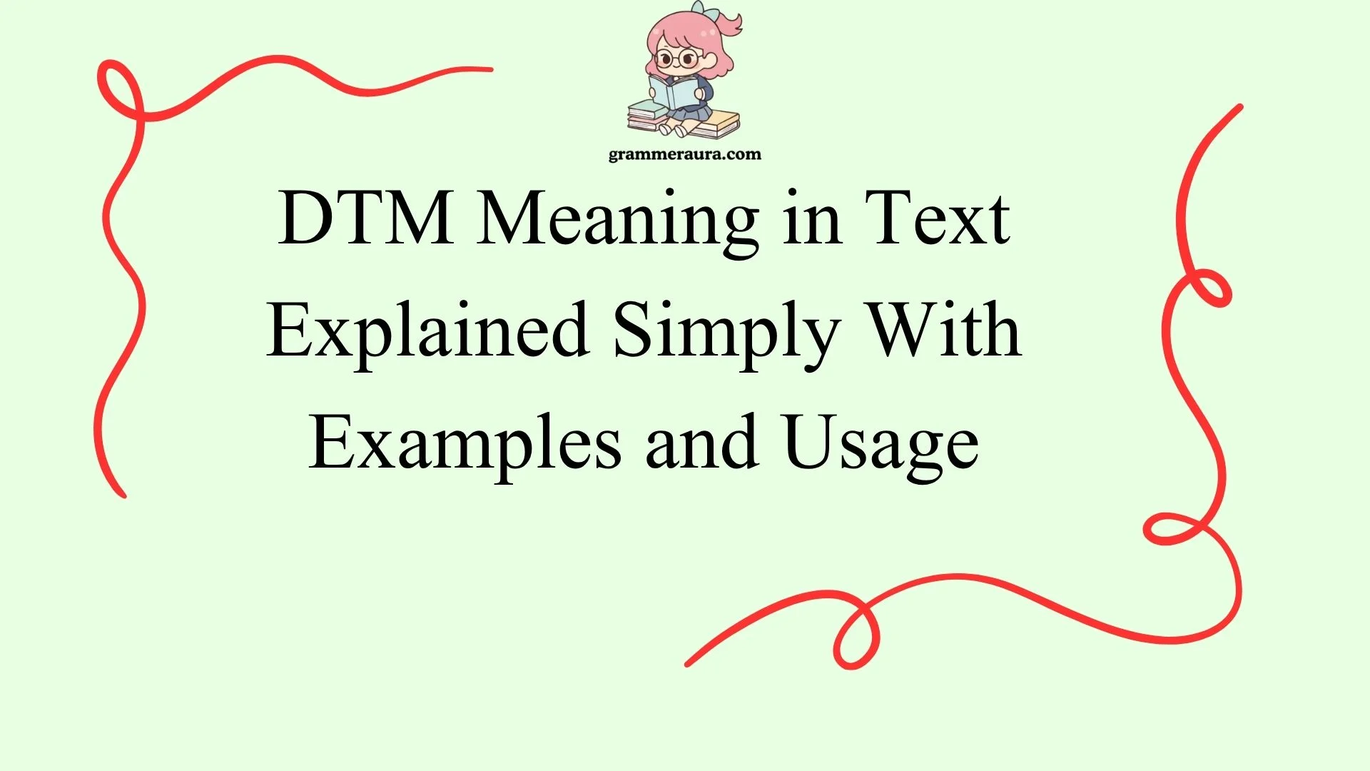 DTM Meaning in Text Explained Simply With Examples and Usage