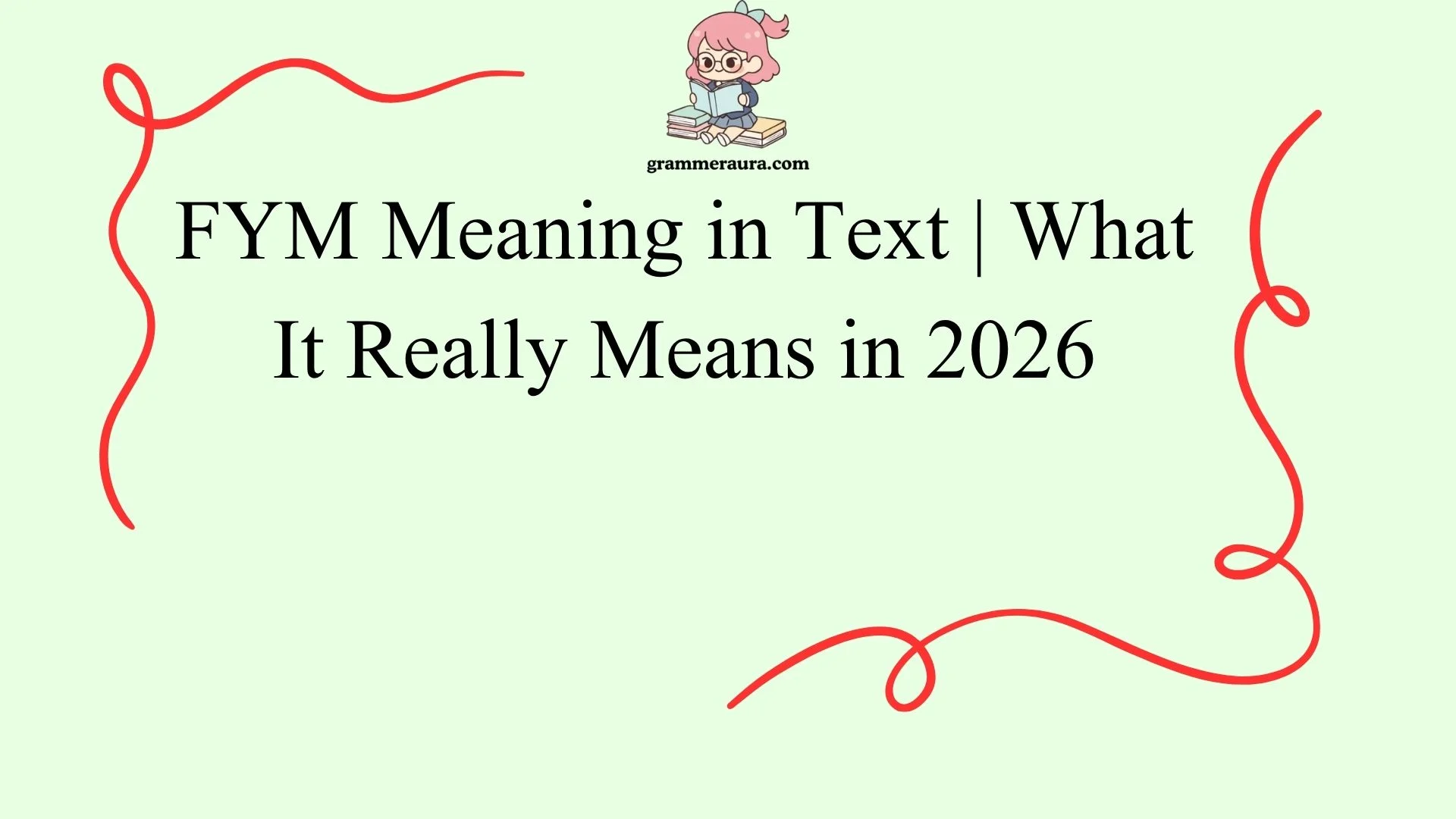 FYM Meaning in Text | What It Really Means