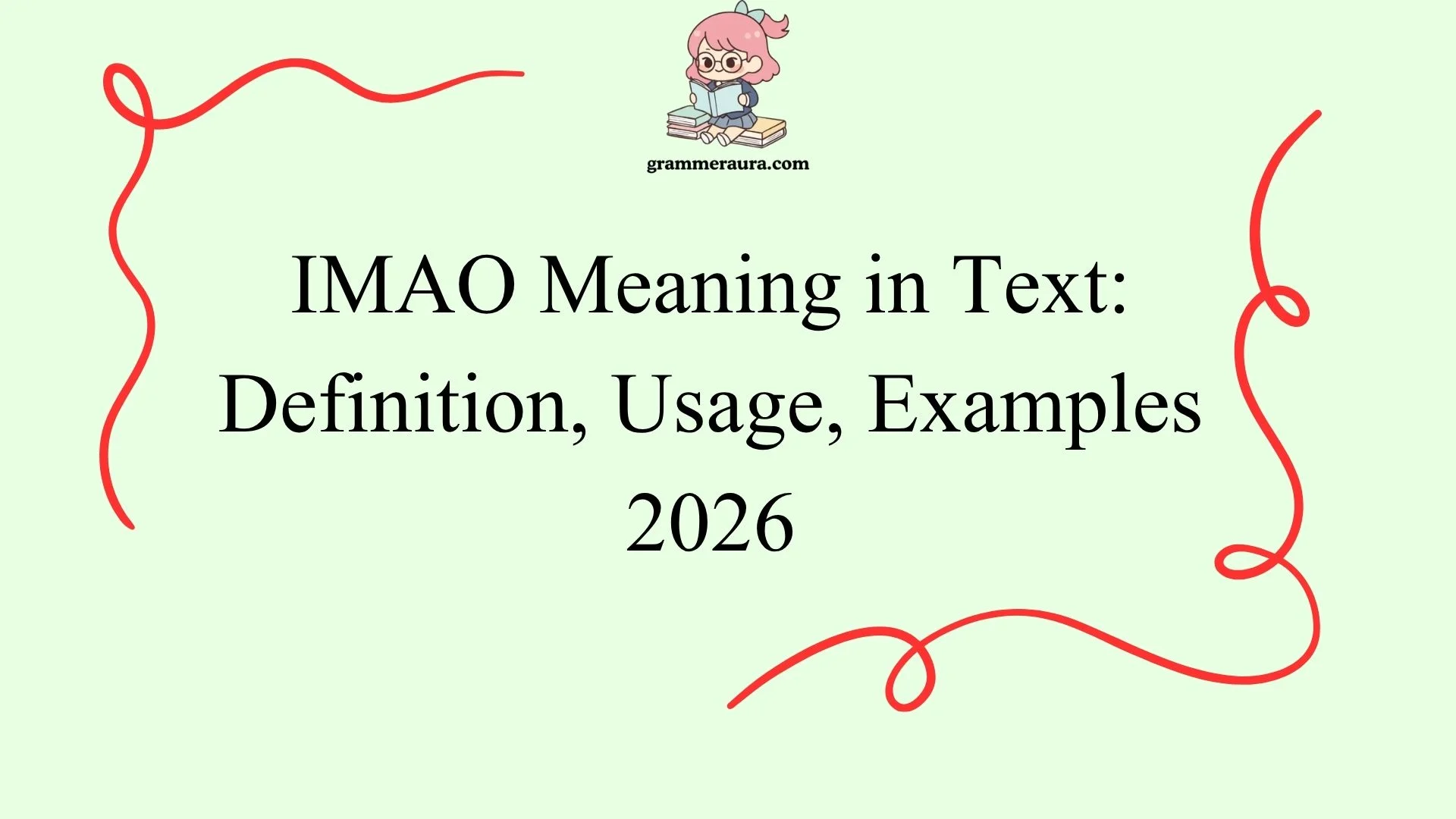 IMAO Meaning in Text: Definition, Usage, Examples
