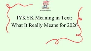 IYKYK Meaning in Text: What It Really Means