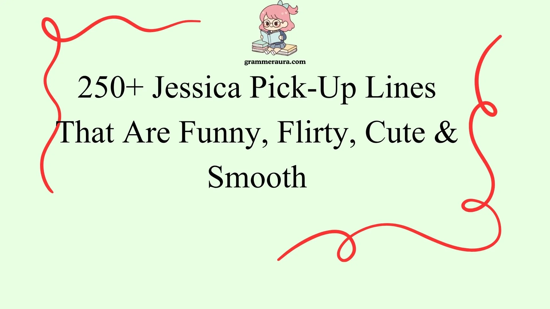 Jessica Pick-Up Lines That Are Funny, Flirty, Cute & Smooth