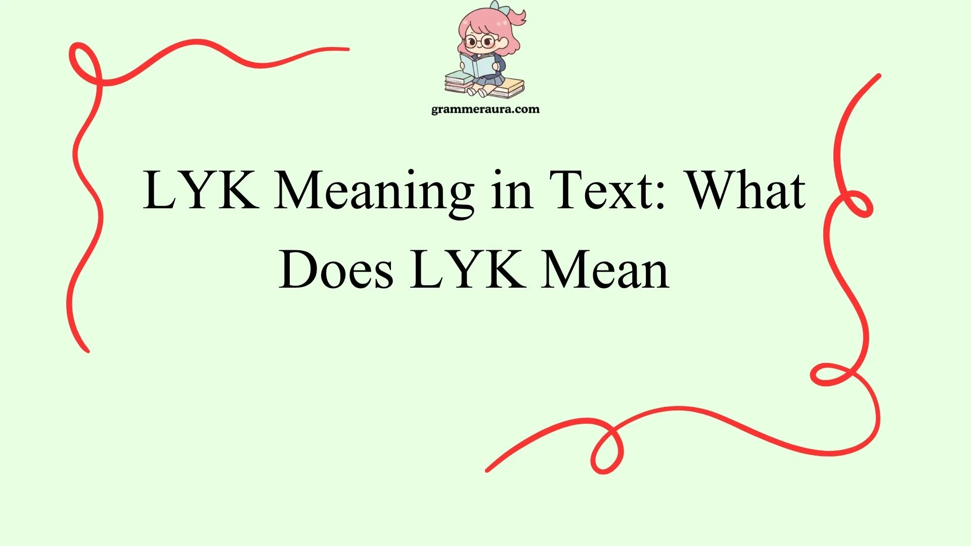LYK Meaning in Text: What Does LYK Mean