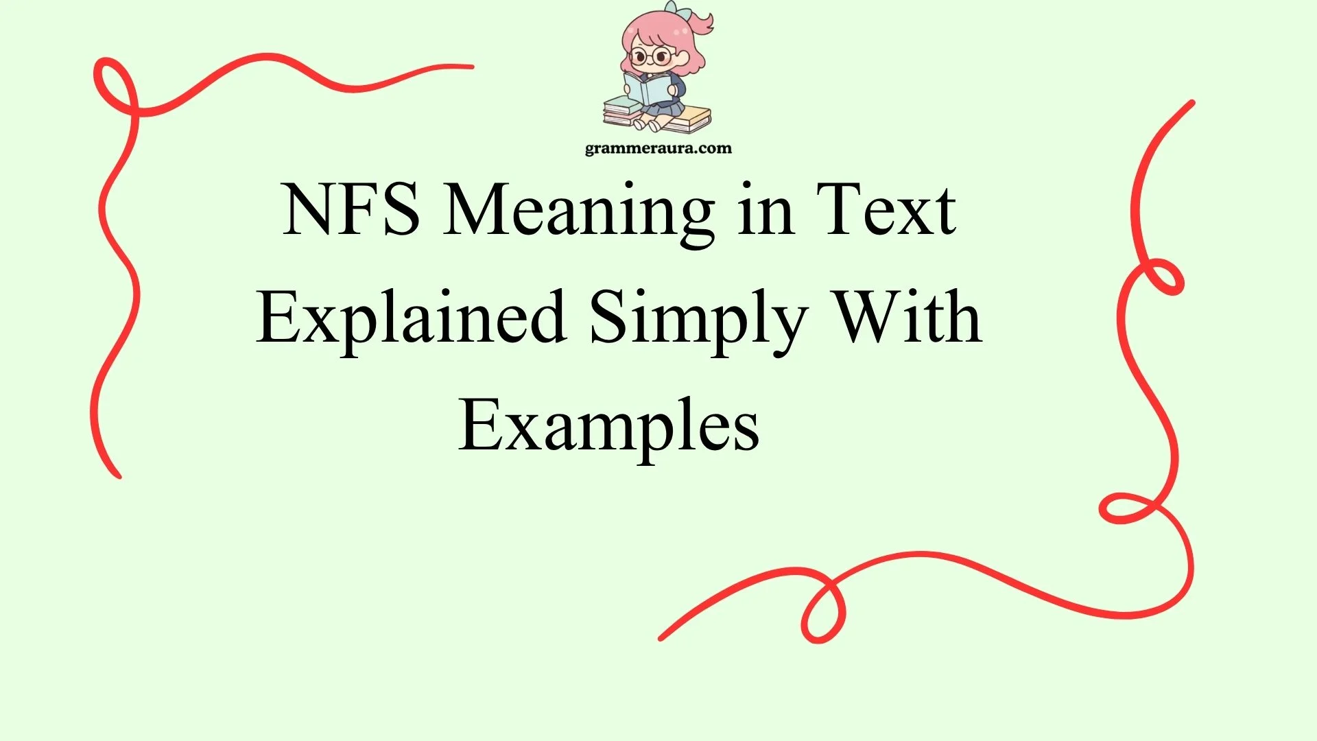 NFS Meaning in Text Explained Simply With Examples 
