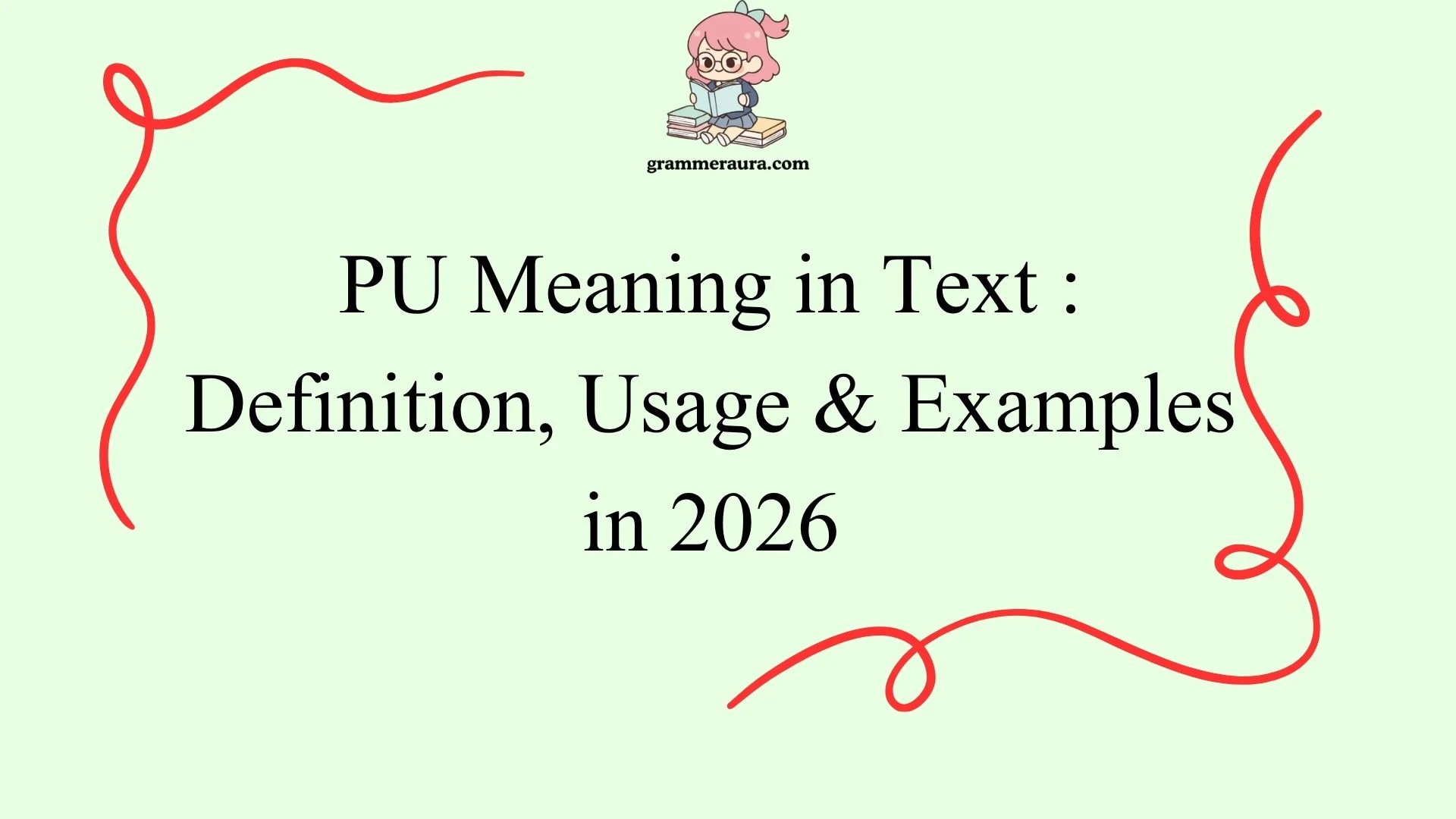 PU Meaning in Text : Definition, Usage & Examples
