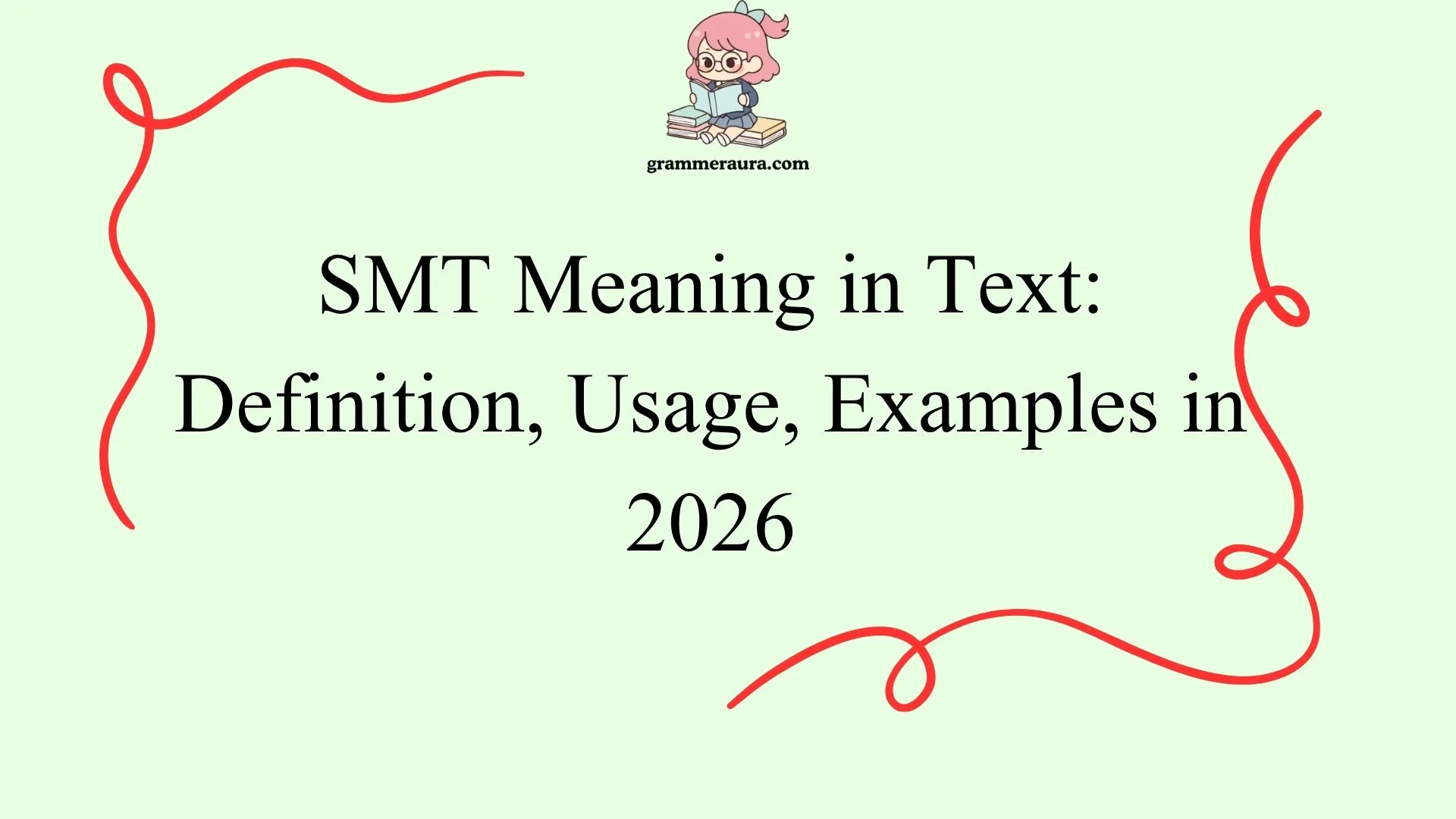 SMT Meaning in Text: Definition, Usage, Examples