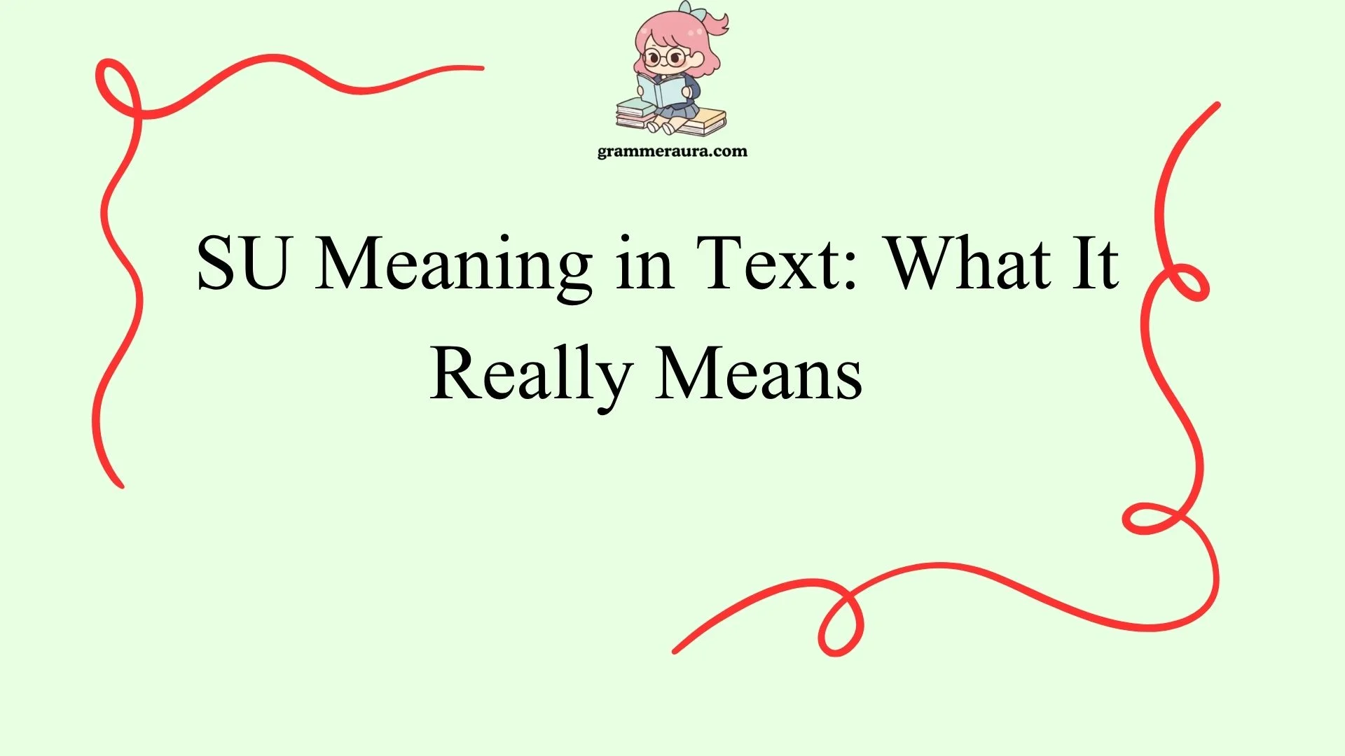 SU Meaning in Text: What It Really Means 