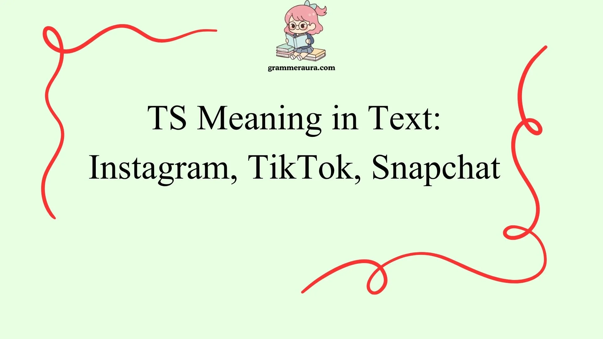 TS Meaning in Text: Instagram, TikTok, Snapchat