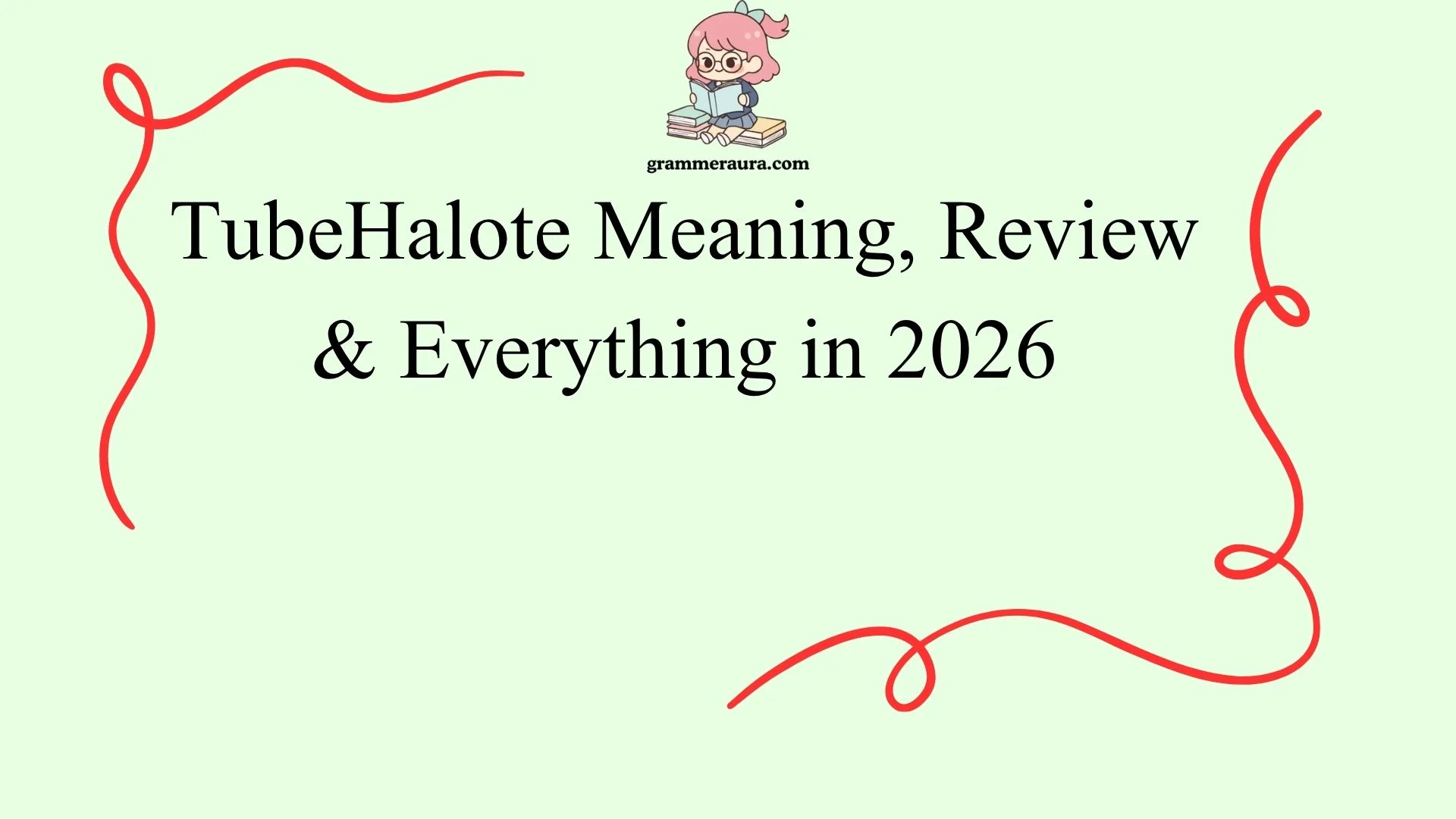 Tube Halote Meaning, Review & Everything