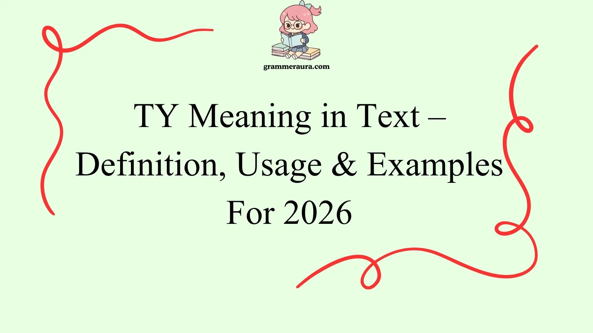 TY Meaning in Text – Definition, Usage & Examples