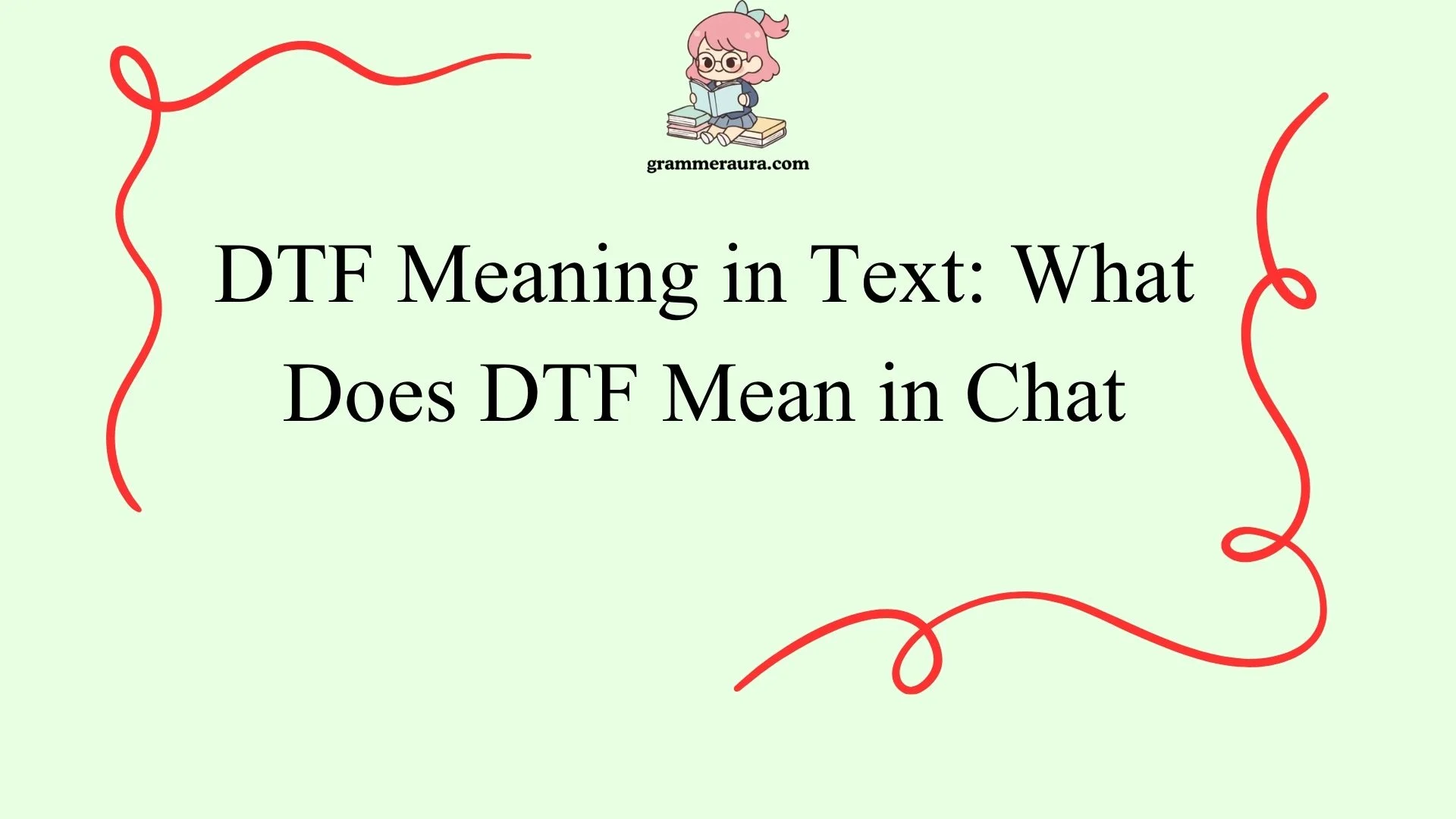 DTF Meaning in Text: What Does DTF Mean in Chat