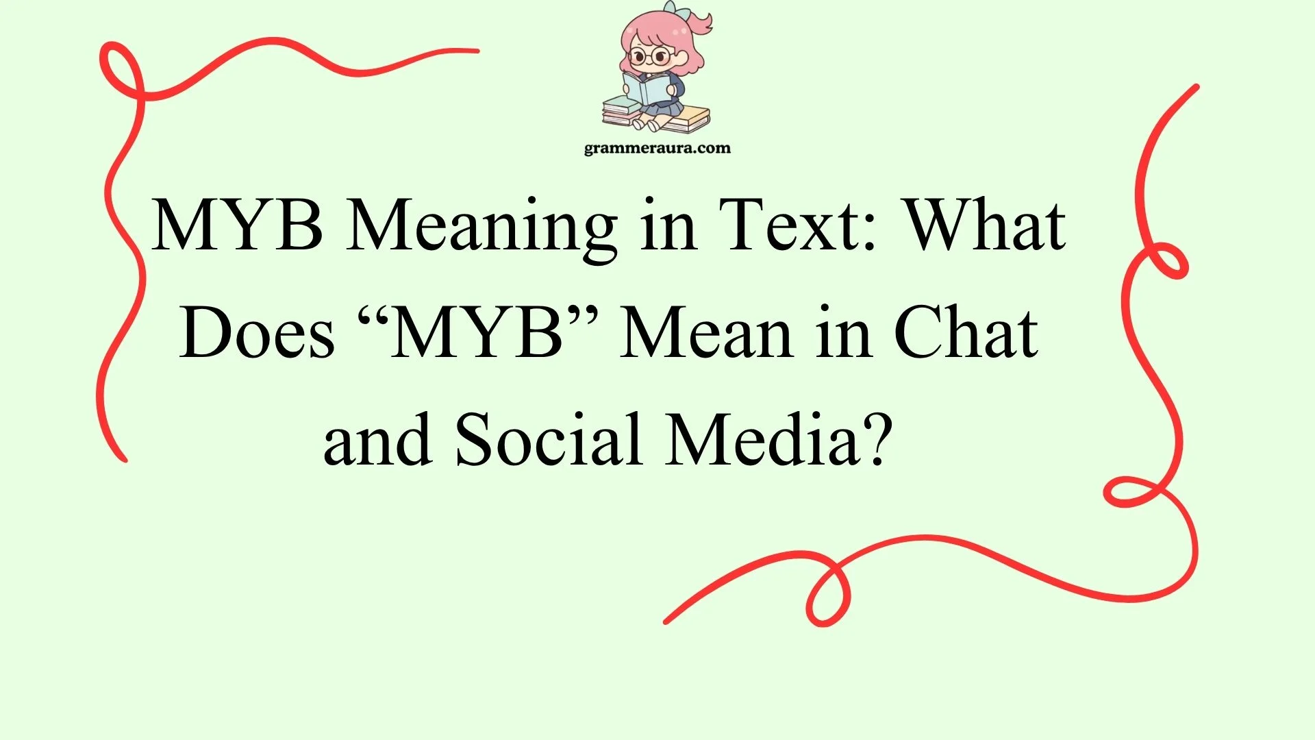 MYB Meaning in Text: What Does “MYB” Mean in Chat and Social Media?